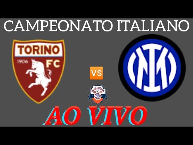 TORINO X INTER DE MILÃO AO VIVO CAMPEONATO ITALIANO 21/10/2023 - NARRAÇÃO 